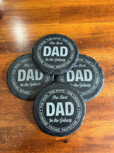 Load image into Gallery viewer, Laser Engraved Slate &quot;Dad&quot; Coasters
